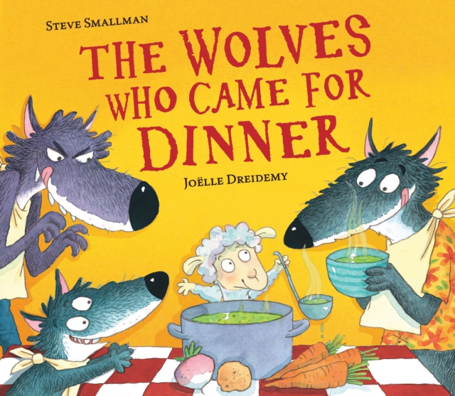 The Wolves Who Came for Dinner, Paperback / softback Book