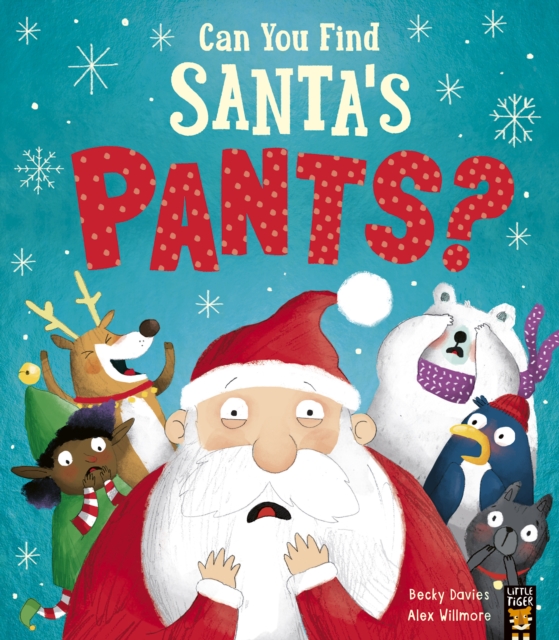 Can You Find Santa’s Pants?, Paperback / softback Book