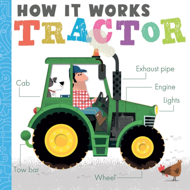 How it Works: Tractor, Board book Book