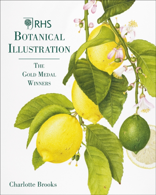 RHS Botanical Illustration : The Gold Medal Winners, Hardback Book