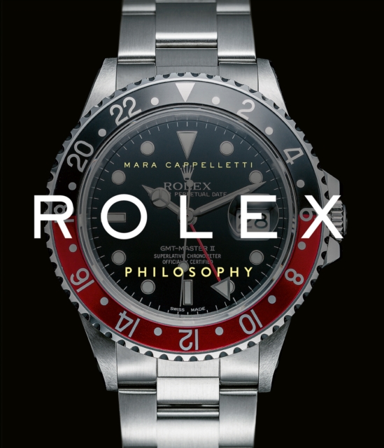 Rolex Philosophy, Hardback Book