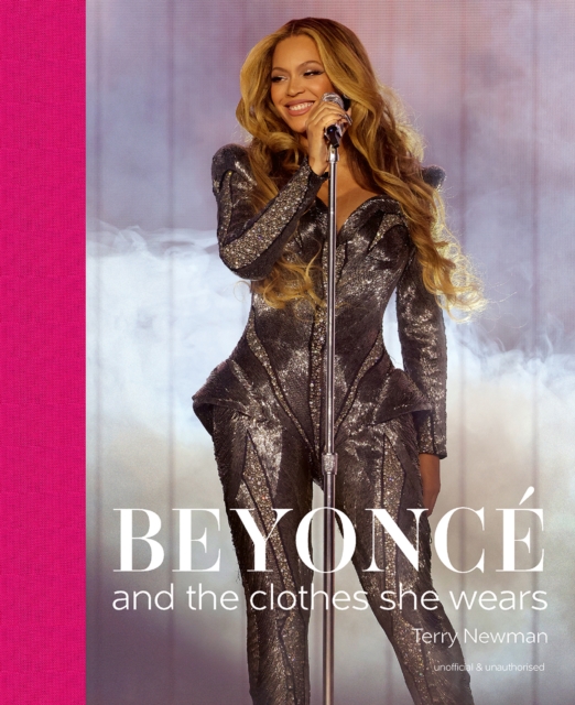 Beyonce : and the clothes she wears, Hardback Book