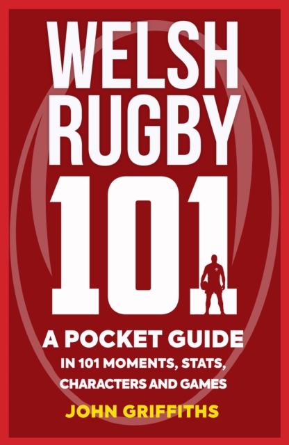 Welsh Rugby 101, EPUB eBook