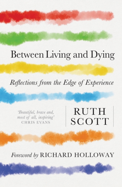 Between Living and Dying, EPUB eBook