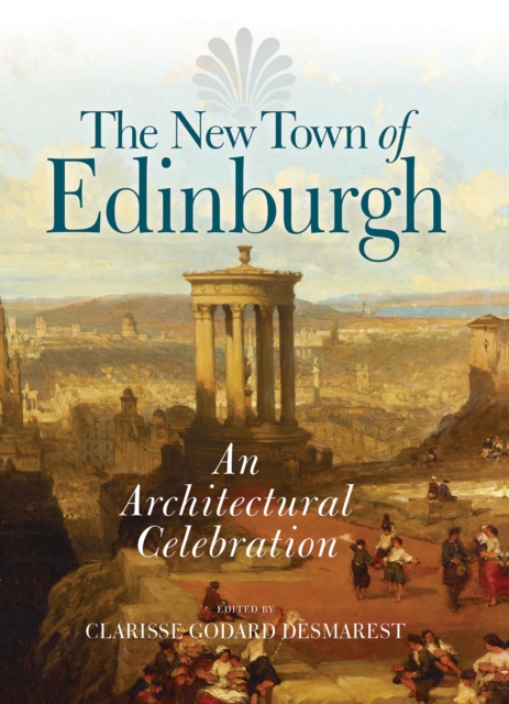 The New Town of Edinburgh, EPUB eBook
