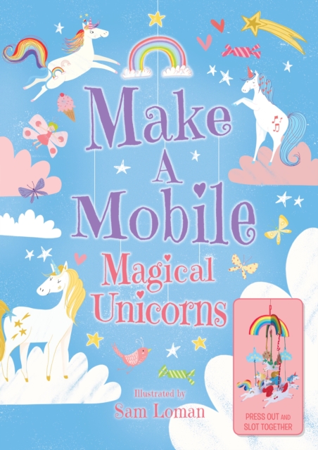 Make a Mobile: Magical Unicorns, Board book Book