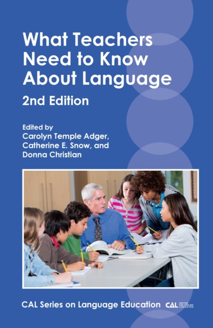 What Teachers Need to Know About Language, PDF eBook