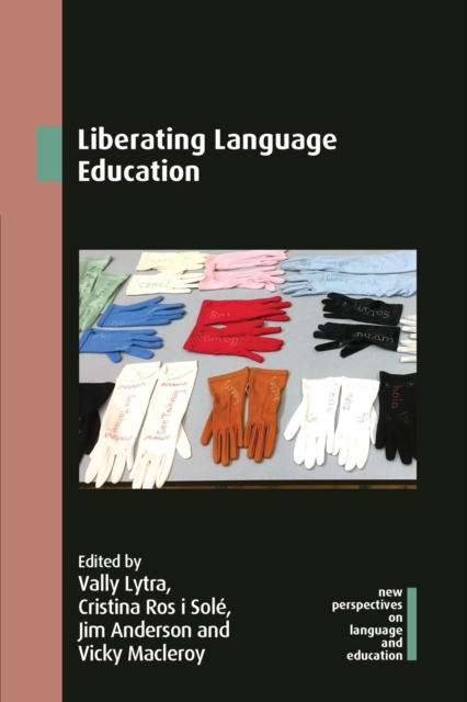 Liberating Language Education, Paperback / softback Book