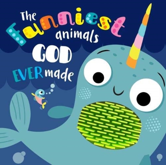 The Funniest Animals God Ever Made, Board book Book