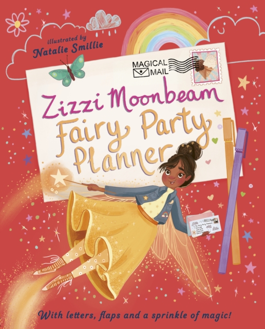 Zizzi Moonbeam: Fairy Party Planner, Novelty book Book