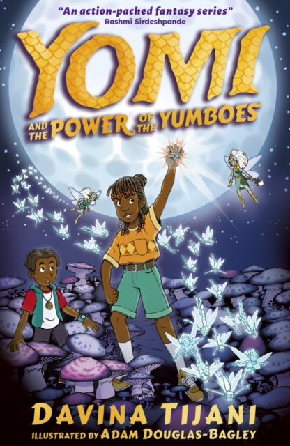 Yomi and the Power of the Yumboes, Paperback / softback Book
