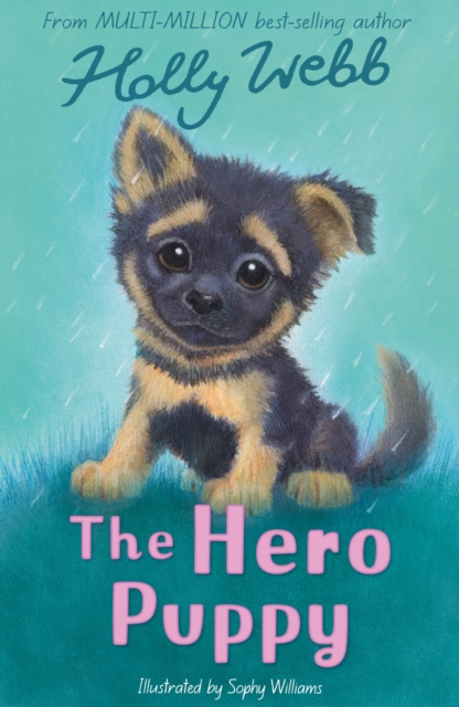 The Hero Puppy, Paperback / softback Book