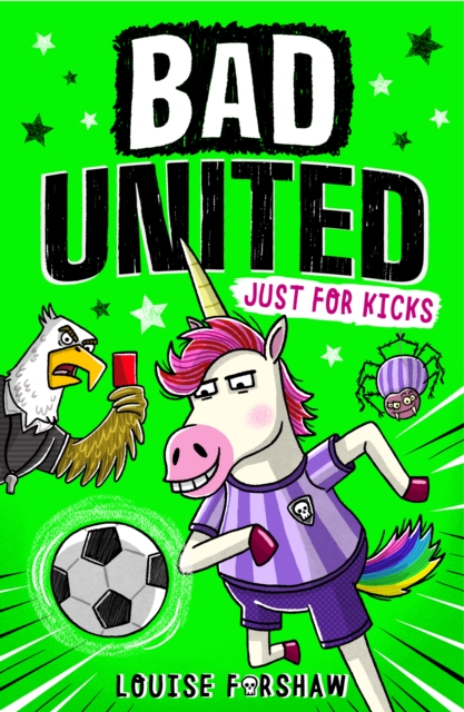 Bad United: Just For Kicks, Paperback / softback Book