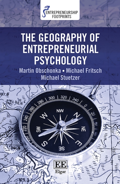 Geography of Entrepreneurial Psychology, PDF eBook