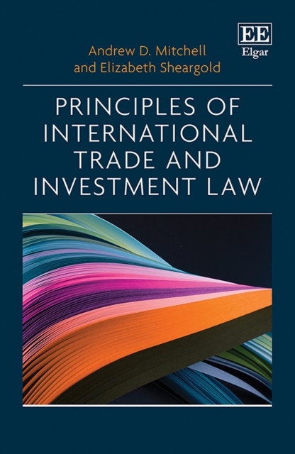 Principles of International Trade and Investment Law, PDF eBook