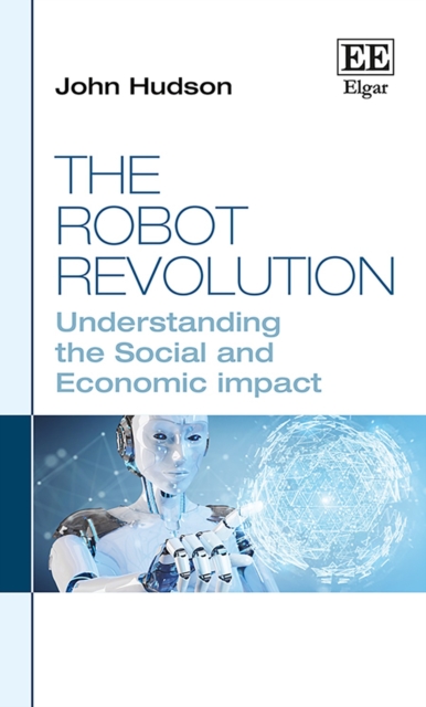 Robot Revolution : Understanding the Social and Economic Impact, EPUB eBook
