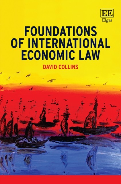 Foundations of International Economic Law, PDF eBook