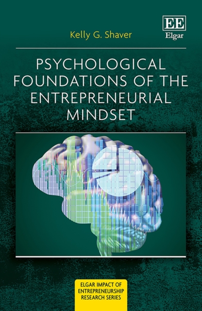 Psychological Foundations of The Entrepreneurial Mindset, PDF eBook
