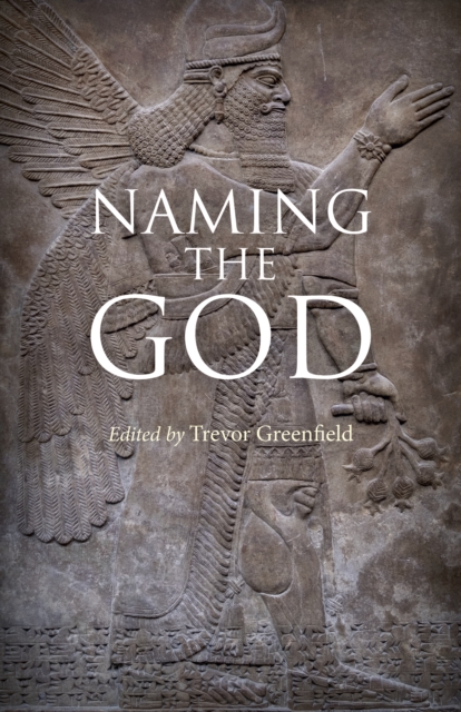 Naming the God, EPUB eBook