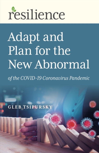 Adapt and Plan for the New Abnormal of the COVID-19 Coronavirus Pandemic, EPUB eBook