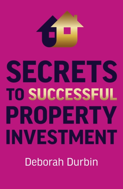 Secrets to Successful Property Investment, EPUB eBook
