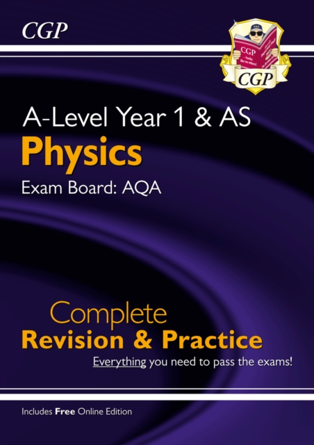 A-Level Physics: AQA Year 1 & AS Complete Revision & Practice with Online Edition, Mixed media product Book
