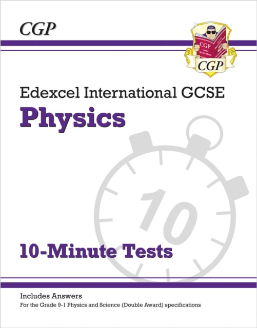 Edexcel International GCSE Physics: 10-Minute Tests (with answers): for the 2024 and 2025 exams, Paperback / softback Book