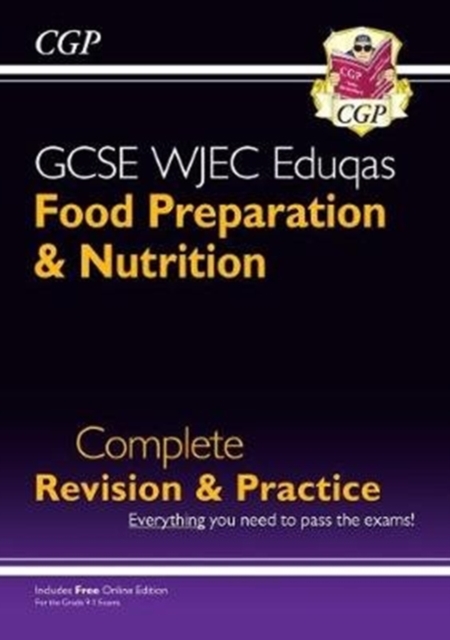 New GCSE Food Preparation & Nutrition WJEC Eduqas Complete Revision & Practice (with Online Quizzes), Paperback / softback Book