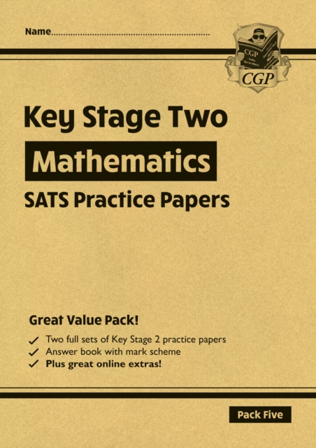 KS2 Maths SATS Practice Papers: Pack 5 - for the 2024 tests (with free Online Extras), Paperback / softback Book