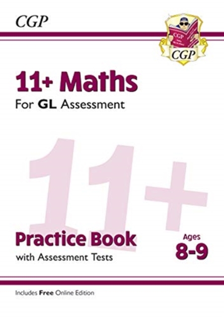 11+ GL Maths Practice Book & Assessment Tests - Ages 8-9 (with Online Edition), Mixed media product Book