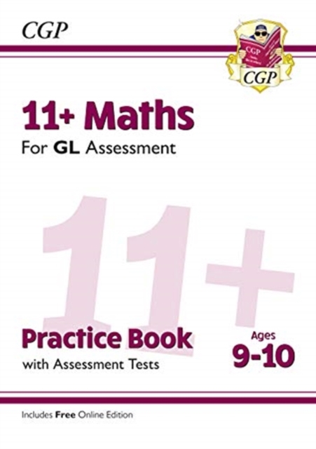 11+ GL Maths Practice Book & Assessment Tests - Ages 9-10 (with Online Edition), Paperback / softback Book