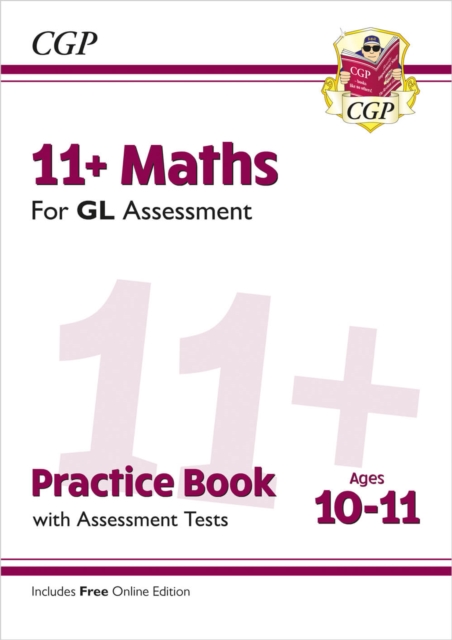 11+ GL Maths Practice Book & Assessment Tests - Ages 10-11 (with Online Edition), Multiple-component retail product, part(s) enclose Book