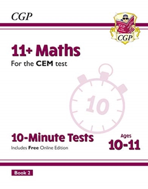 11+ CEM 10-Minute Tests: Maths - Ages 10-11 Book 2 (with Online Edition), Multiple-component retail product, part(s) enclose Book