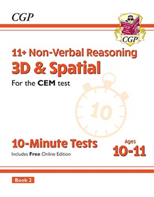 11+ CEM 10-Minute Tests: Non-Verbal Reasoning 3D & Spatial - Ages 10-11 Book 2 (with Online Ed): for the 2024 exams, Paperback / softback Book