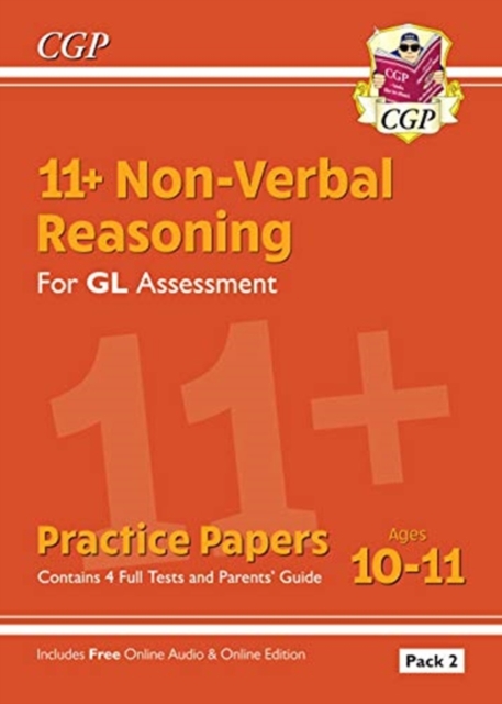 11+ GL Non-Verbal Reasoning Practice Papers: Ages 10-11 Pack 2 (inc Parents' Guide & Online Ed): for the 2024 exams, Paperback / softback Book
