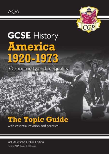 GCSE History AQA Topic Guide - America, 1920-1973: Opportunity and Inequality, Paperback / softback Book
