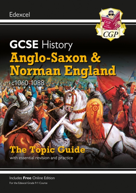 GCSE History Edexcel Topic Guide - Anglo-Saxon and Norman England, c1060-1088, Paperback / softback Book