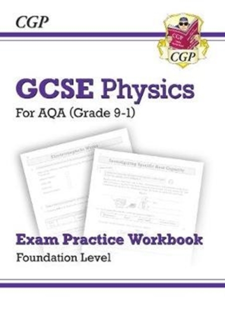 GCSE Physics AQA Exam Practice Workbook - Foundation: for the 2024 and 2025 exams, Paperback / softback Book