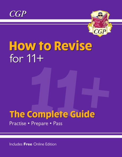 How to Revise for 11+: The Complete Guide (with Online Edition), Multiple-component retail product, part(s) enclose Book