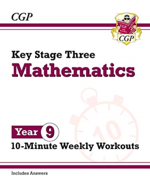 KS3 Year 9 Maths 10-Minute Weekly Workouts, Paperback / softback Book