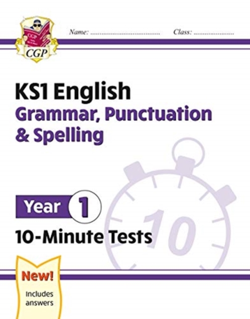 KS1 Year 1 English 10-Minute Tests: Grammar, Punctuation & Spelling, Paperback / softback Book