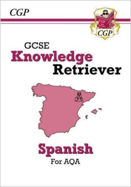 GCSE Spanish AQA Knowledge Retriever: for the 2024 and 2025 exams, Paperback / softback Book