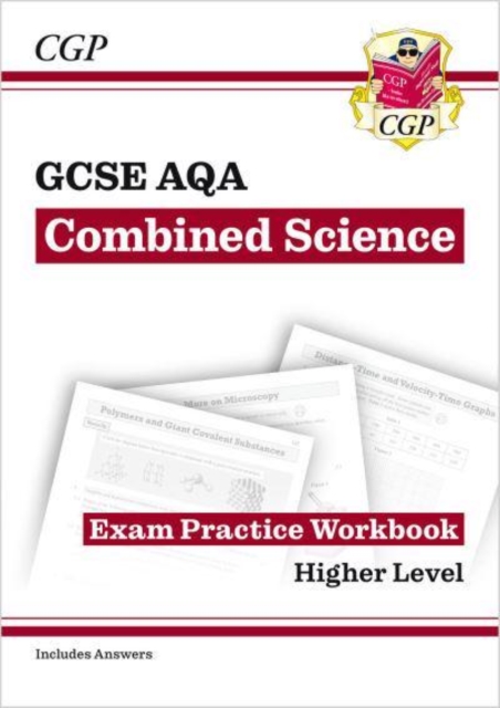 GCSE Combined Science AQA Exam Practice Workbook - Higher (includes answers): for the 2024 and 2025 exams, Paperback / softback Book