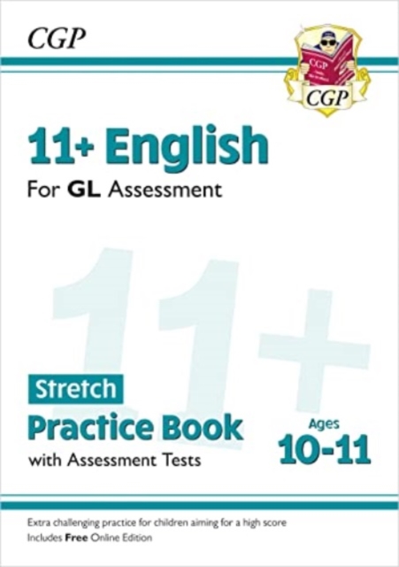 11+ GL English Stretch Practice Book & Assessment Tests - Ages 10-11 (with Online Edition), Multiple-component retail product, part(s) enclose Book