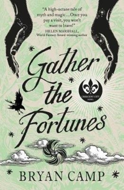 Gather the Fortunes : A Crescent City Novel, Paperback / softback Book