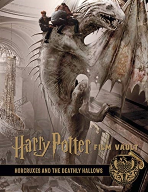 Harry Potter: The Film Vault - Volume 3: The Sorcerer's Stone, Horcruxes & The Deathly Hallows, Hardback Book