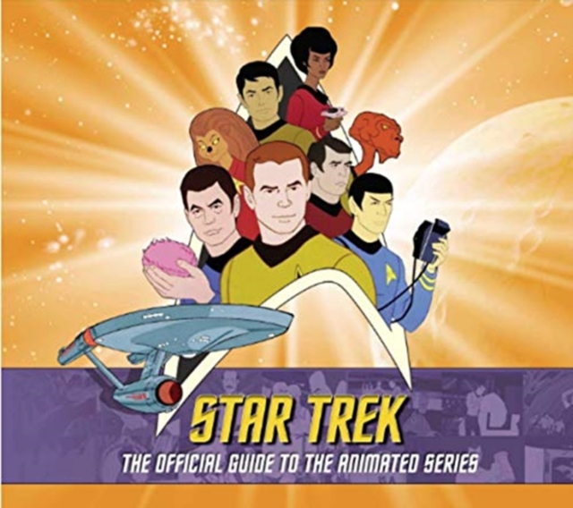 Star Trek: The Official Guide to the Animated Series, Hardback Book