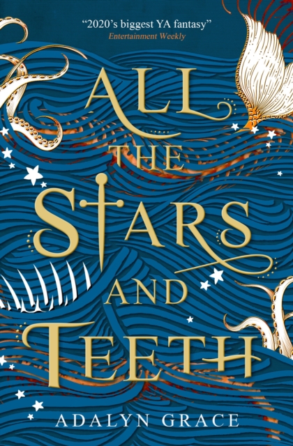 All the Stars and Teeth, Paperback / softback Book