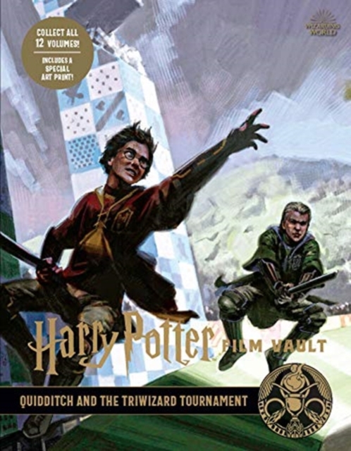 Harry Potter: The Film Vault - Volume 7: Quidditch and the Triwizard Tournament, Hardback Book