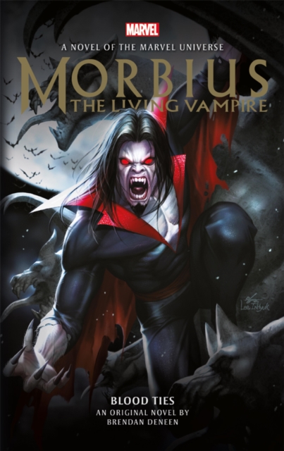 Morbius: The Living Vampire - Blood Ties, EPUB eBook
